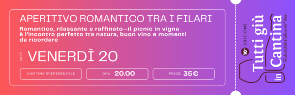 Aperitivo romantico tra i filari - venerdì 20
